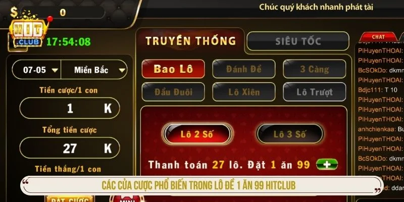 Lô Đề 1 Ăn 99 HITCLUB - Cơ Chế Và Các Cửa Cược Phổ Biến Người chơi cần chú ý đến các cửa cược để tối ưu tỷ lệ chiến thắng