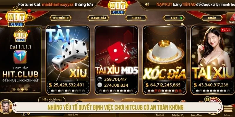 Tham khảo yếu tố đánh giá chơi Hitclub có an toàn không